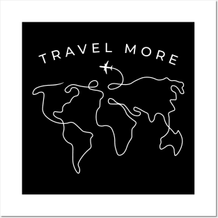 Travel More v1 Posters and Art